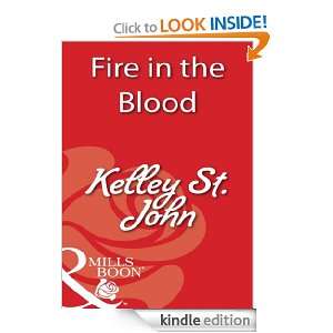 Fire in the Blood Kelley St.  Kindle Store