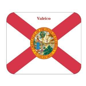  US State Flag   Valrico, Florida (FL) Mouse Pad 