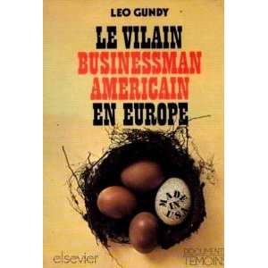    Le vilain businessman américain en Europe Gundy Léo Books
