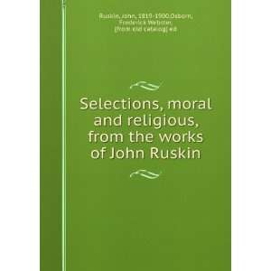  Selections, moral and religious, from the works of John 