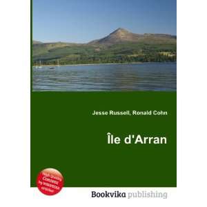  Ã?le dArran Ronald Cohn Jesse Russell Books