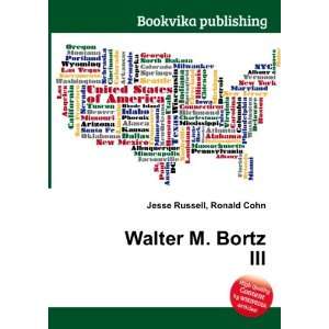  Walter M. Bortz III Ronald Cohn Jesse Russell Books