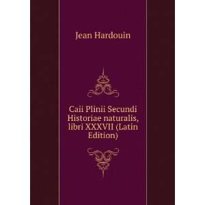   naturalis, libri XXXVII (Latin Edition) Jean Hardouin Books