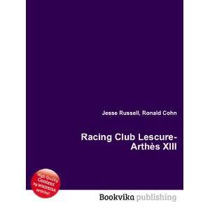  Racing Club Lescure ArthÃ¨s XIII Ronald Cohn Jesse 