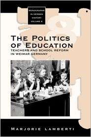 The Politics Of Education, Vol. 8, (1571812997), M Lamberti, Textbooks 