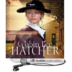   Book 1 (Audible Audio Edition) Robin Lee Hatcher, Laural Merlington