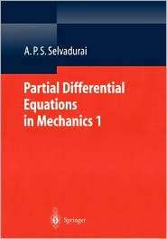 Partial Differential Equations in Mechanics 1 Fundamentals, Laplaces 