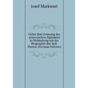   Biographie des heil. Mastoc (German Edition) Josef Markwart Books