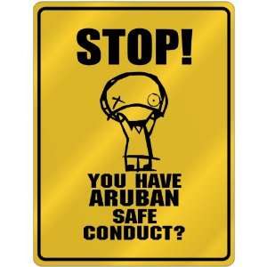  New  Stop   You Have Aruban Safe Conduct  Aruba 