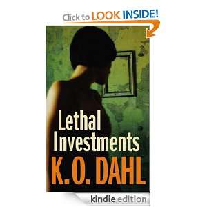 Start reading Lethal Investments 
