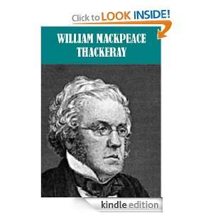 The Essential William Makepeace Thackeray Collection (25 books 
