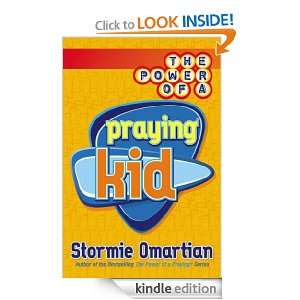   Power of a Praying® Kid Stormie Omartian  Kindle Store