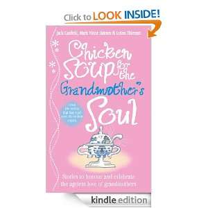 Chicken Soup for the Grandmothers Soul Jack,Hansen, Mark Victor 