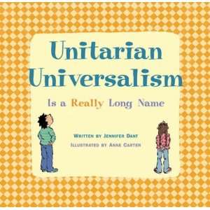 Unitarian Universalism Is a Really Long Name [Hardcover]