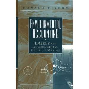   and Environmental Decision Making [Hardcover] Howard T. Odum Books
