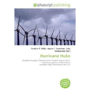  Hurricane Huko (9786134270861) Books