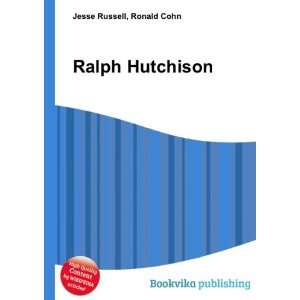  Ralph Hutchison Ronald Cohn Jesse Russell Books