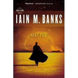    Matter   [MATTER] [Paperback] Iain M.(Author) Banks Books