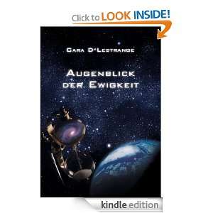 Augenblick der Ewigkeit (German Edition) Cara DLestrange  