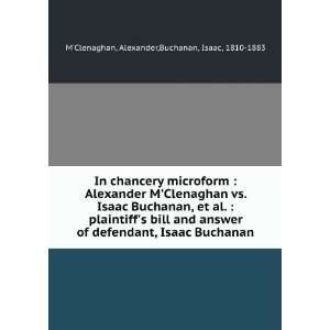   Buchanan Alexander,Buchanan, Isaac, 1810 1883 MClenaghan Books