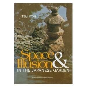   in the Japanese Garden Teiji Itoh 9780834815124  Books