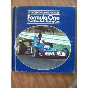  Formula One The Ultimate In Racing Cars Taylor, Oursler 