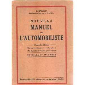  Nouveau manuel de lautomobiliste Razaud Books