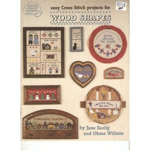   Stitch Projects for Wood Shapes Jane Seelig, Ohma Willette Books