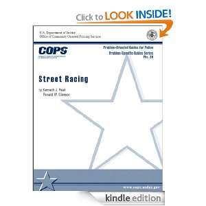 Street Racing Ronald W. Glensor, U.S. Department of Justice Office of 