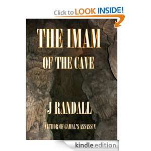 The Imam of the Cave J Randall  Kindle Store