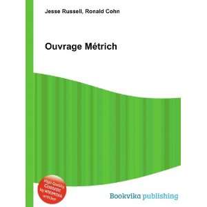  Ouvrage MÃ©trich Ronald Cohn Jesse Russell Books