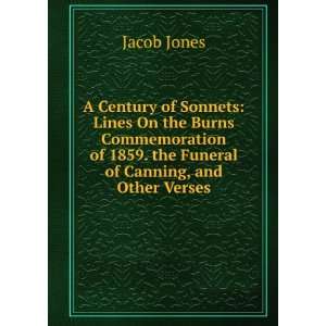   of 1859. the Funeral of Canning, and Other Verses Jacob Jones Books