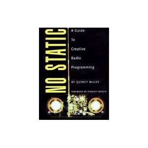 No Static A Guide to Creative Radio Programming [PB,2002]