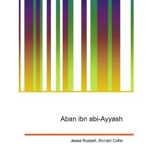  Aban ibn abi Ayyash Ronald Cohn Jesse Russell Books
