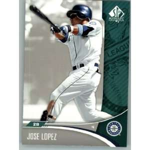  2006 SP Authentic #82 Jose Lopez   Seattle Mariners 