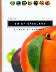 Brief Calculus An Applied Approach, (0471452025), Sullivan, Textbooks 