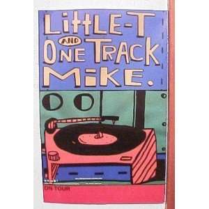  Little T and One track Mike Poster Little T Everything 