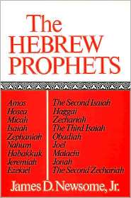 The Hebrew Prophets, (0804201137), Newsome, Textbooks   