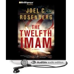  The Twelfth Imam A Novel (Audible Audio Edition) Joel C 