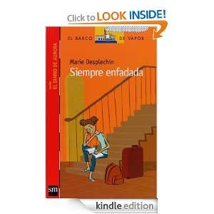 Siempre enfadada (eBook ePub) (Barco De Vapor Roja) (Spanish Edition 