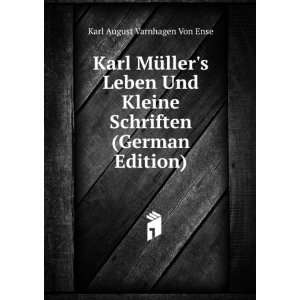   Schriften (German Edition) Karl August Varnhagen Von Ense Books