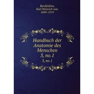   no.1 Karl Heinrich von, 1849 1919 Bardeleben  Books