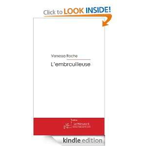 embrouilleuse (French Edition) Vanessa Roche  Kindle 