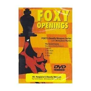  Foxy Openings #68 Kasparovs Deadly Weapon Scotch Game 