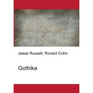  Gothika Ronald Cohn Jesse Russell Books