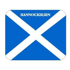  Scotland, Bannockburn Mouse Pad 