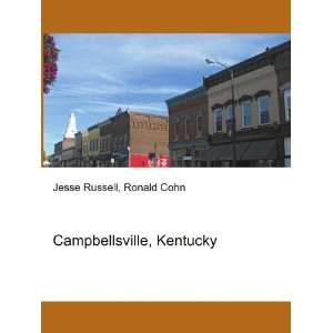 Campbellsville, Kentucky Ronald Cohn Jesse Russell Books