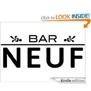 Bar Neuf   Recipes 2011 Martin Parzer  Kindle Store