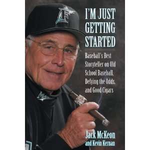   , and Good Cigars by Jack Mckeon and Kevin Kernan