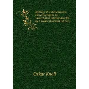   Jahrhundert Ed. by J. Heller (German Edition) Oskar Knoll Books